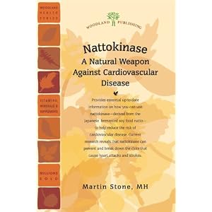 Click here to buy Nattokinase: A Natural Weapon Against Cardiovascular Disease (Woodland Health... by Martin Stone.