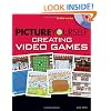 Picture Yourself Creating Video Games