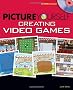 Picture Yourself Creating Video Games