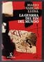 La guerra del fin del mundo, 1ra. edicion (Spanish Edition) (Biblioteca breve)