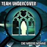 Produkt-Bild: Team Undercover  - Folge 6: Die wei&szlig;e Nonne