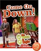 Come On Down!: Behind the Big Doors at "The Price Is Right"