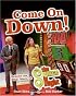 Come On Down!: Behind the Big Doors at 
