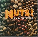 Nuts! : A cookery books for nut lovers