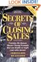 Secrets of Closing Sales: 6th Edition (Business Classics (Paperback Prentice Hall))