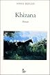 Khizana (Les confins)