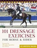 Search : 101 Dressage Exercises for Horse & Rider [101 DRESSAGE EXERCISES FOR HOR]