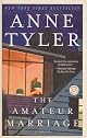 The Amateur Marriage: A Novel