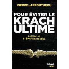Pour eviter le Krach ultime - Pierre Larrouturou