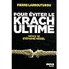 Pour eviter le Krach ultime - Pierre Larrouturou