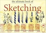 The Ultimate Book of Sketching