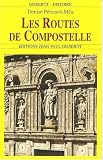 Les routes de Compostelle