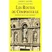 Les routes de Compostelle
