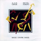 Basse Contre Basse by Alain Caron & Michel Donato