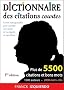 Dictionnaire des citations courtes : Plus de 5500 citations et bons mots