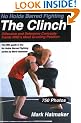 No Holds Barred Fighting, the Clinch: Offensive and Defensive Concepts Inside NHB's Most Grueling Position (No Holds Barred Fighting)