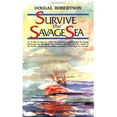 Survive the Savage Sea (Sailing Classics)