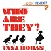 Who Are They?