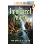 The Immortal Prince (Tide Lords Quartet)