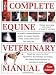 Book cover of The Complete Equine Veterinary Manual.