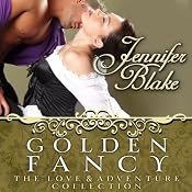 Golden Fancy | [Jennifer Blake]
