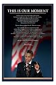Barack Obama (This Is Our Moment) Art Poster Print - 24" X 36"