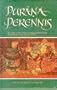 Purana Perennis: Reciprocity and Transformation in Hindu and Jaina Texts