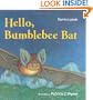 Hello, Bumblebee Bat