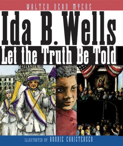 Cover image : Ida B. Wells: Let the Truth Be Told