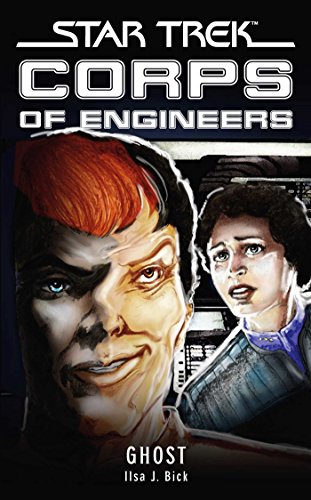 Star Trek: Corps of Engineers: Ghost (Star Trek: Starfleet Corps of Engineers)