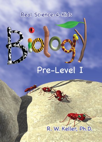 Biology, Pre-Level 1 (Real Science-4-Kids)