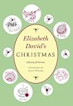 Elizabeth David's Christmas
