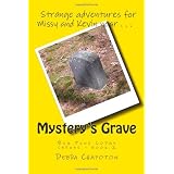Mystery's Grave: Big Pine Lodge series - book 2
