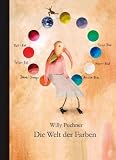 Willy Puchners Welt der Farben - 