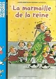 Les Belles histoires, numéro 106 : La Marmaille de la reine