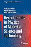 Recent trends in physics of material science and technology