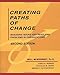 Creating Paths of Change: Managing Issues and Resolving Problems in Organizations
