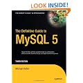 The Definitive Guide to MySQL 5 3rd Edition (Expert's Choice)