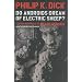 Do Androids Dream of Electric Sheep? : Tome 1