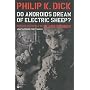 Do Androids Dream of Electric Sheep? : Tome 1 de Philip K. Dick