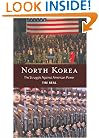 North Korea: The Struggle Against American Power