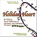 Holiday Heart: An Eclectic Aural Celebration of Christmas and Chanukah
