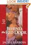 Behind the Red Door