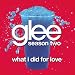 What I Did For Love (Glee Cast Version)