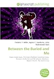 Between the Buried and Me: Heavy metal music, The Great Misdirect, Counting Crows, Between the Buried and Me (album), Westboro  Baptist Church, The Silent Circus