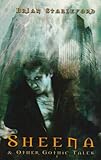 Sheena and other gothic tales