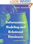 Information Modeling and Relational Databases: From Conceptual Analysis to Logical Design (The Morgan Kaufmann Series in Data Management Systems)
