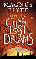 City of Lost Dreams: A Novel