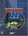 Developing Around Transit: Strategies And Solutions That Work