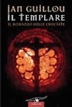 Il templare (Narratori Corbaccio)